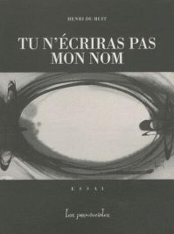 Couverture du livre « Tu n'écriras pas mon nom » de Du Buit Henri aux éditions Les Provinciales