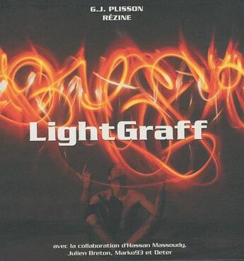 Couverture du livre « Lightgraff » de Plisson et Rezine aux éditions Graff It