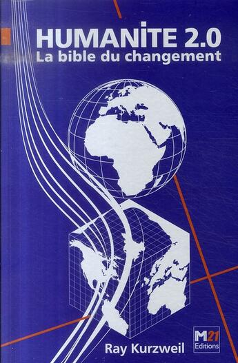 Couverture du livre « Humanité 2.0 ; la bible du changement » de Ray Kurzweil aux éditions Fyp