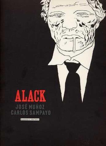 Couverture du livre « Alack Sinner Hors-Série » de Munoz/Sampayo aux éditions Barbier