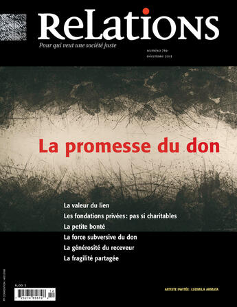 Couverture du livre « Relations. No. 769, Décembre 2013 » de Naim Kattan et Dominique Peschard et Constance Vaudrin et Faisal Alazem et Nicolas Falcimaigne et Julie Desilets et Jean-Claude Rave aux éditions Centre Justice Et Foi