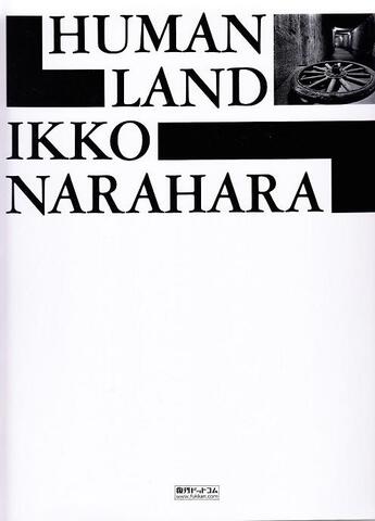 Couverture du livre « Ikko narahara human land » de Narahara Ikko aux éditions Nippan