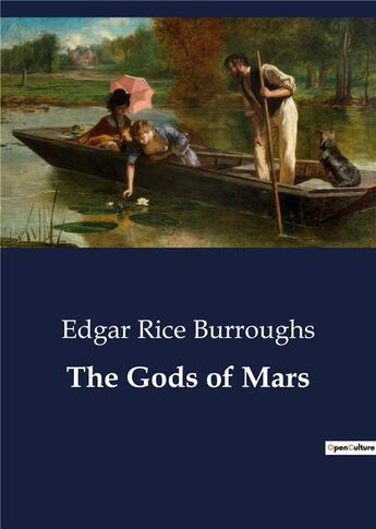 Couverture du livre « The gods of mars » de Edgar Rice Burroughs aux éditions Culturea