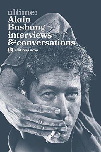 Couverture du livre « Alain Bashung » de Alain Bashung aux éditions Nova