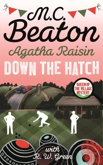 Couverture du livre « Agatha Raisin in down the hatch » de M. C. Beaton aux éditions Hachette Uk