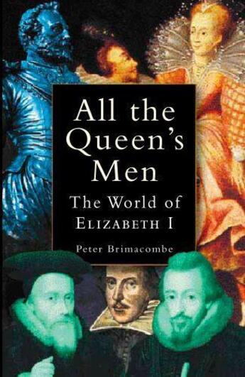 Couverture du livre « All the Queen's Men » de Brimacombe Peter aux éditions History Press Digital