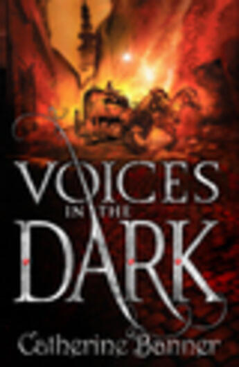 Couverture du livre « Voices in the Dark » de Catherine Banner aux éditions Rhcb Digital