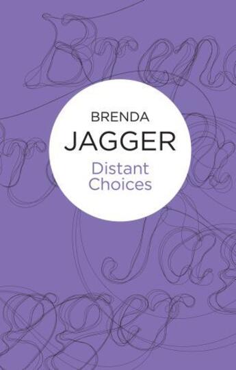 Couverture du livre « Distant Choices » de Brenda Jagger aux éditions Pan Macmillan