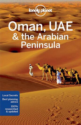 Couverture du livre « Oman, Uae & Arabian Peninsula (5e édition) » de Anthony Ham et Andrea Schulte-Peevers et Walker Jenny aux éditions Lonely Planet France