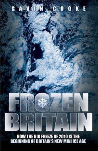 Couverture du livre « Frozen Britain » de Cooke Gavin aux éditions Blake John Digital