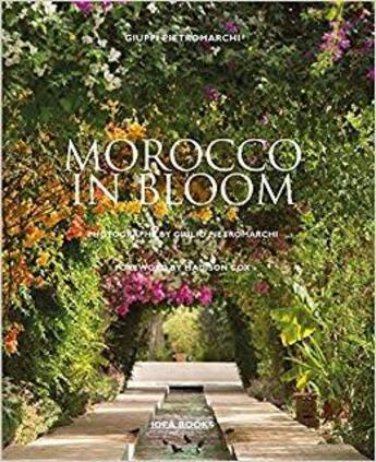 Couverture du livre « Morocco in bloom » de Giuppi Pietromarchi et Giulio Pietromarchi aux éditions Antique Collector's Club