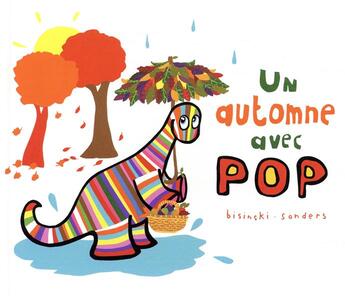 Couverture du livre « Un automne avec pop » de Bisinski/Sanders aux éditions Ecole Des Loisirs