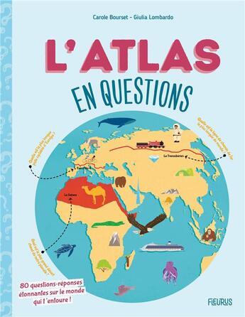 Couverture du livre « L'atlas en questions » de Giulia Lombardo et Bourset Carole aux éditions Fleurus