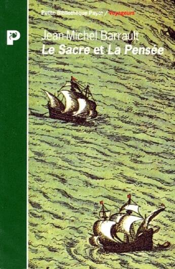 Couverture du livre « Le Sacre et La Pensée » de Jean-Michel Barrault aux éditions Payot