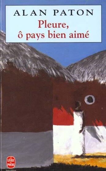 Couverture du livre « Pleure, o pays bien-aime » de Paton-A aux éditions Le Livre De Poche