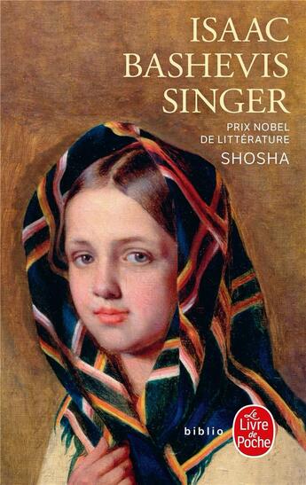 Couverture du livre « Shosha » de Isaac Bashevis-Singer aux éditions Le Livre De Poche