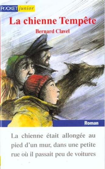 Couverture du livre « La chienne tempete » de Bernard Clavel aux éditions Pocket Jeunesse