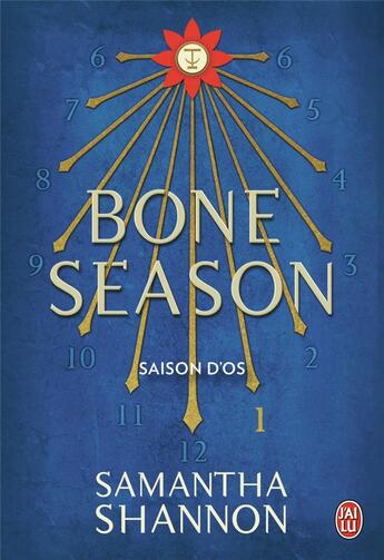 Couverture du livre « Bone season Tome 1 ; saison d'os » de Samantha Shannon aux éditions J'ai Lu