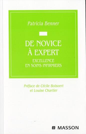 Couverture du livre « De novice à expert » de Patricia Benner aux éditions Elsevier-masson