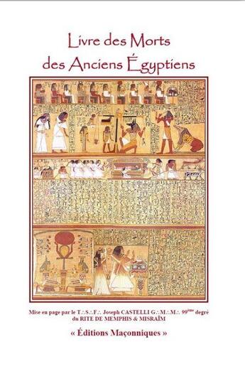 Couverture du livre « Livre des morts des anciens Egyptiens » de Joseph Castelli aux éditions Editions Maconniques