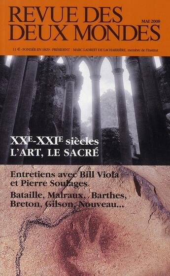 Couverture du livre « La question du sacré au XXe siècle » de  aux éditions Revue Des Deux Mondes