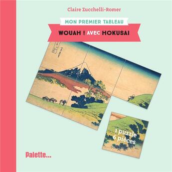 Couverture du livre « Dans l'univers de Hokusai ! » de Claire Zucchelli-Romer aux éditions Palette