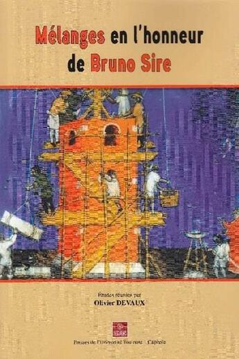 Couverture du livre « Mélanges en l'honneur de Bruno Sire » de Olivier Devaux et Collectif aux éditions Putc