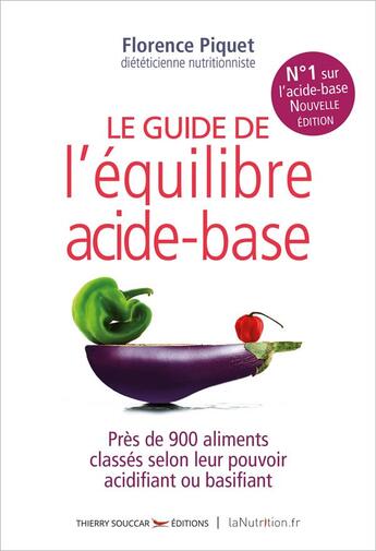 Couverture du livre « Le guide de l'équilibre acide-bas » de Piquet Florence aux éditions Thierry Souccar