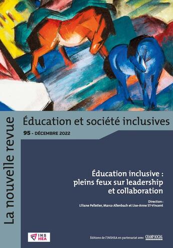 Couverture du livre « Nr-es n 95 : education inclusive : pleins feux sur leadership et collaboration » de Pelletier/Allenbach aux éditions Champ Social