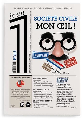 Couverture du livre « LE 1 N.158 ; société civile mon oeil ! » de Le 1 aux éditions Le Un