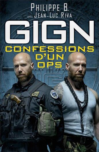 Couverture du livre « GIGN : confessions d'un ops » de Jean-Luc Riva et Philippe B. aux éditions Nimrod