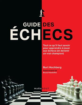 Couverture du livre « Le guide des échecs » de Burt Hochberg aux éditions Marabout