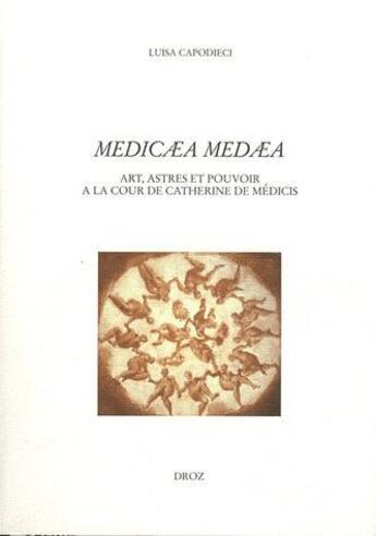 Couverture du livre « Medicaea medaea » de Luisa Capodieci aux éditions Droz