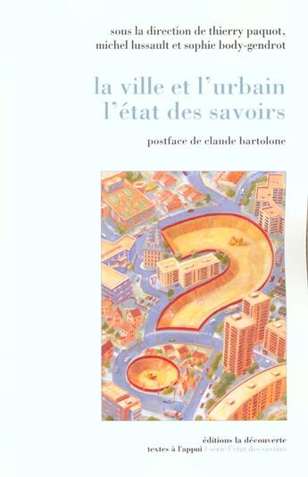 Couverture du livre « ETAT DES SAVOIRS ; villes et urbain » de Thierry Paquot aux éditions La Decouverte