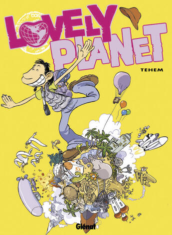 Couverture du livre « Lovely planet - Tome 01 » de Tehem aux éditions Glenat