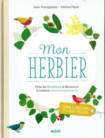 Couverture du livre « Mon herbier » de Melissa Pigois et Alain Pontoppidan aux éditions Philippe Auzou