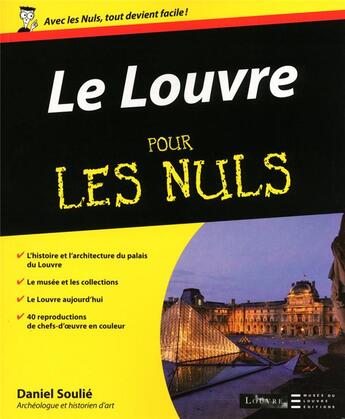 Couverture du livre « Le Louvre » de Daniel Soulie aux éditions First