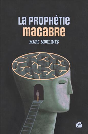 Couverture du livre « La prophétie macabre » de Marc Moulines aux éditions Editions Du Panthéon