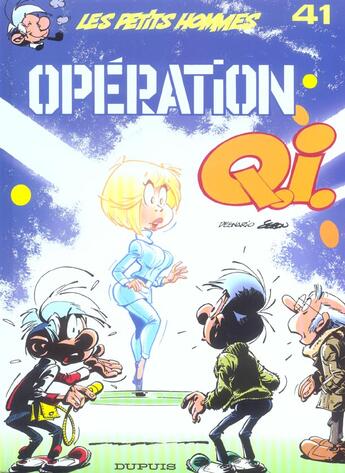 Couverture du livre « Les Petits Hommes Tome 41 : opération Q.I. » de Pierre Seron aux éditions Dupuis