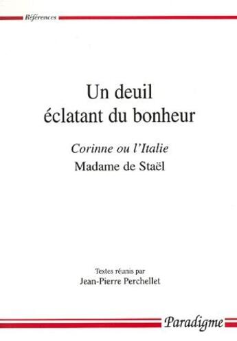 Couverture du livre « Un deuil éclatant du bonheur ; 