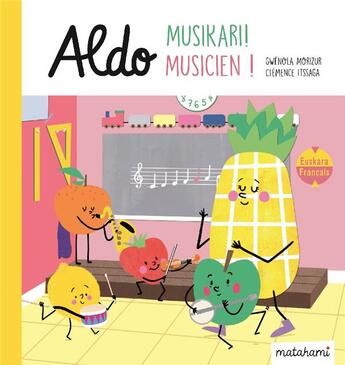 Couverture du livre « Aldo - musikari ! » de Gwenola Morizur aux éditions Matahami