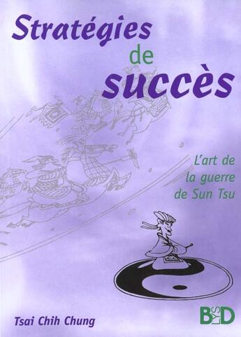 Couverture du livre « Stratégies de succès » de Tsai Chih Chung aux éditions Jouvence