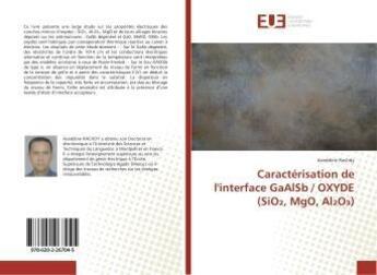 Couverture du livre « Caracterisation de l'interface gaalsb / oxyde (sio , mgo, al o ) » de Rachdy Azeddine aux éditions Editions Universitaires Europeennes