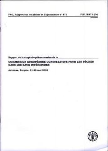 Couverture du livre « Rapport de la vingt-cinquieme session de la commission europeenne consultative pour les peches dans » de  aux éditions Fao