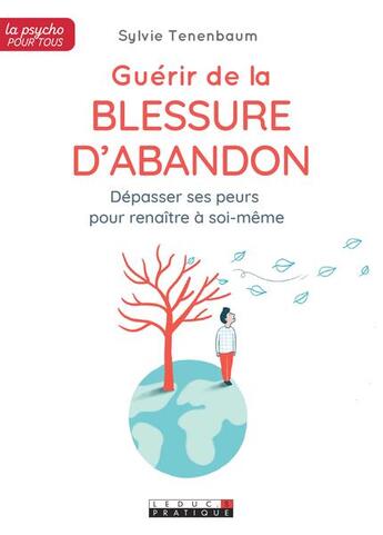 Couverture du livre « Guérir de la blessure d'abandon » de Sylvie Tenenbaum aux éditions Leduc