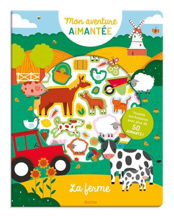 Couverture du livre « Mon aventure aimantee - la ferme » de Passchier Andy aux éditions Philippe Auzou