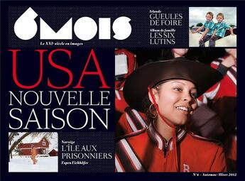 Couverture du livre « Revue 6mois n.4 : USA ; nouvelle saison » de Revue 6 Mois aux éditions 6 Mois