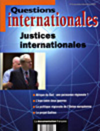 Couverture du livre « Questions internationales t.4 ; vers une justice internationale ? » de  aux éditions Documentation Francaise