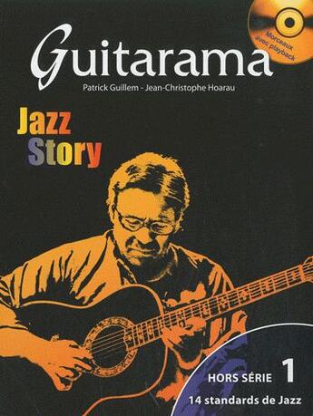 Couverture du livre « Guitarama ; jazz story » de Jean-Christophe Hoarau et Patrick Guillem aux éditions Hit Diffusion