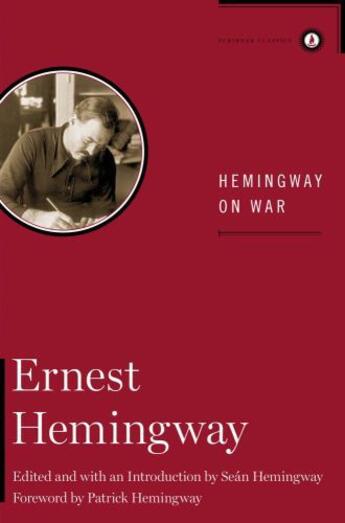 Couverture du livre « Hemingway on war » de Ernest Hemingway aux éditions Editions Racine